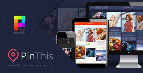ThemeForest - PinThis v1.5.1 - Pinterest Style WordPress Theme - 7259295