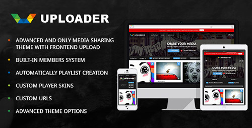 ThemeForest - Uploader v2.2 - Advanced Media Sharing Theme - 9760587