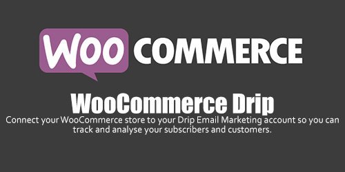 WooCommerce - Drip v1.2.2