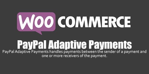 WooCommerce - PayPal Adaptive Payments v1.1.8