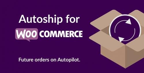 WC Autoship v4.1.17 - Autoship for WooCommerce + Add-Ons