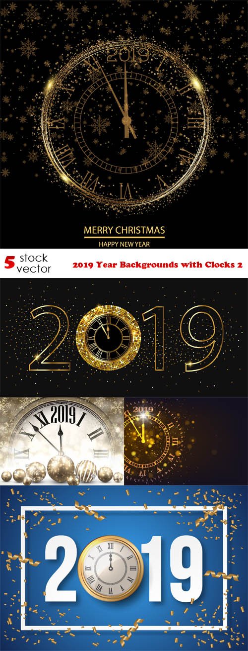 Vectors - 2019 Year Backgrounds with Clocks 2