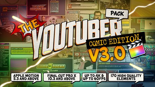 The YouTuber Pack - Comic Edition V3.0 - Final Cut Pro X & Apple Motion (Videohive)