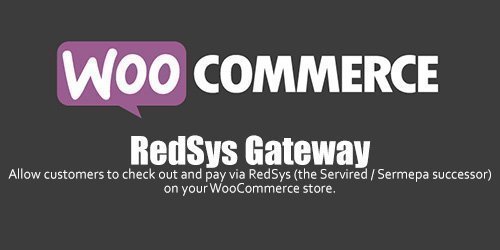 WooCommerce - RedSys Gateway v4.6.1.1