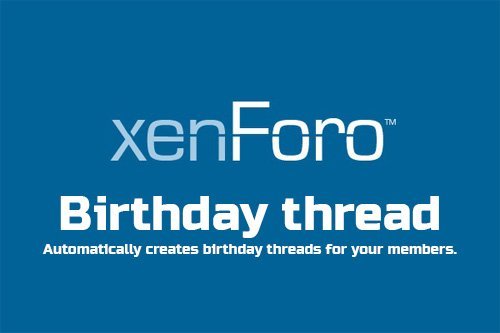 Birthday thread v2.0 - XenForo 2 Add-on