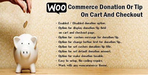 CodeCanyon - WooCommerce Donation Or Tip On Cart And Checkout v1.6 - 11758809