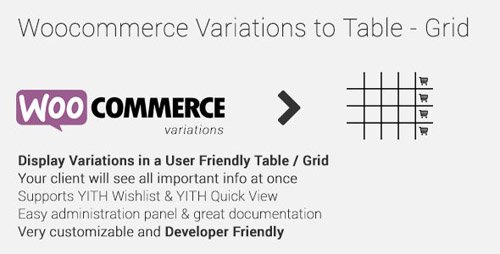 CodeCanyon - Woocommerce Variations to Table - Grid v1.3.11 - 10494620
