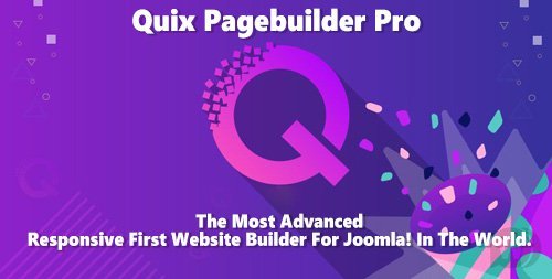 Quix Pagebuilder Pro v2.6.0 - Responsive First Website Builder For Joomla