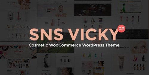 ThemeForest - SNS Vicky v2.8 - Cosmetic WooCommerce WordPress Theme - 20544854