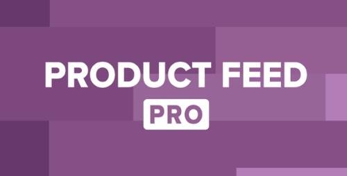 Product Feed PRO for WooCommerce Elite v9.0.3 - NULLED