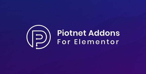 Piotnet Addons For Elementor Pro v6.5.18 - NULLED
