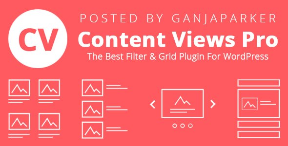 Content Views Pro v5.8.7.1 - Display Any WordPress Posts Easily