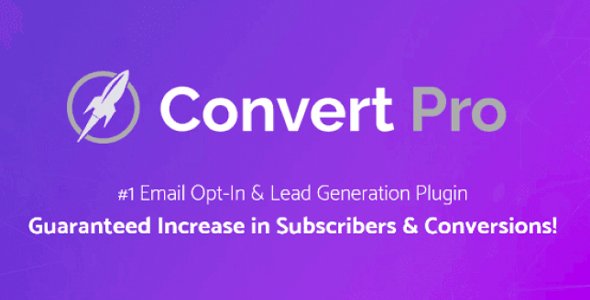 Convert Pro v1.7.4 / Convert Pro Add-On v1.5.5 - Email Opt-In & Lead Generation WordPress Plugin - NULLED