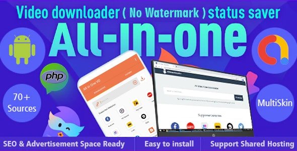 CodeCanyon - All-in-One Video Downloader/ Status Saver php + Android (70+ sources) v1.0 - 29449099