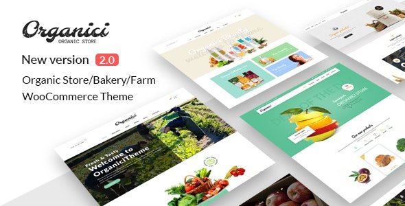 ThemeForest - Organici v2.1.0 - Organic Store & Bakery WooCommerce Theme - 14568176
