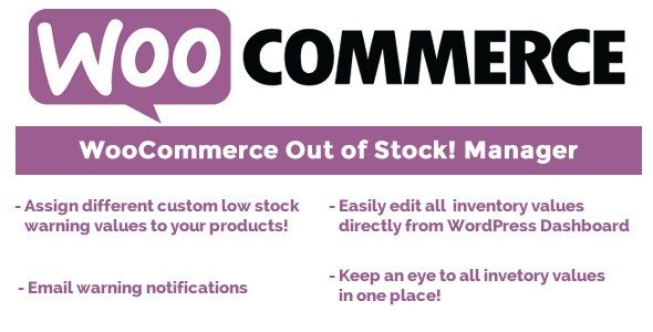 CodeCanyon - WooCommerce Out of Stock! Manager v4.4 - 13881105