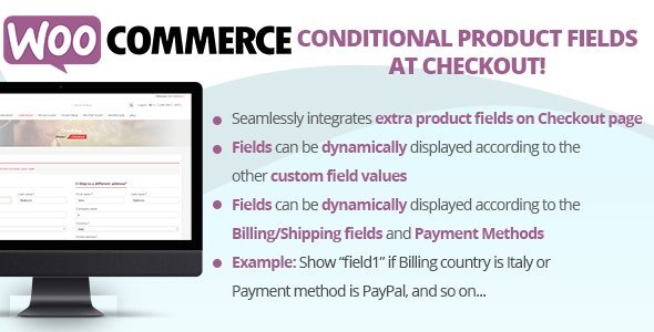 CodeCanyon - WooCommerce Conditional Product Fields at Checkout v5.1 - 22556253 - NULLED