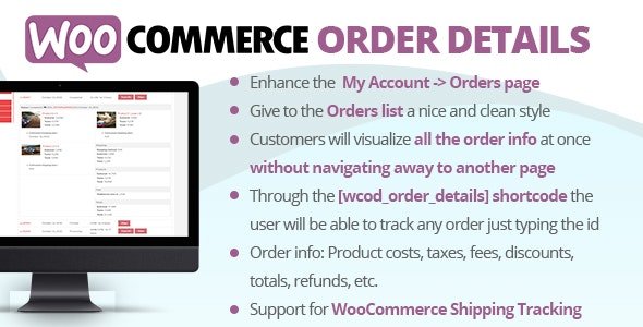CodeCanyon - WooCommerce Order Details v2.7 - 22720424 - NULLED