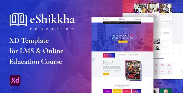 ThemeForest - eShikkha v1.0 - LMS and Online Education XD Template - 29795504