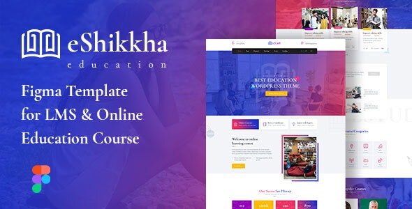 ThemeForest - eShikkha v1.0 - LMS and Online Education Figma Template - 29795525