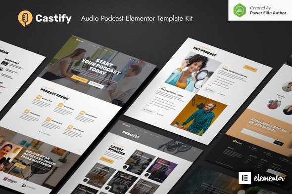 ThemeForest - Castify v1.0.0 - Audio Podcast Elementor Template Kit - 30457858