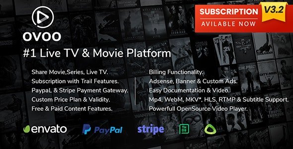 CodeCanyon - OVOO v3.2.8 - Live TV & Movie Portal CMS with Membership System - 20180569 - NULLED