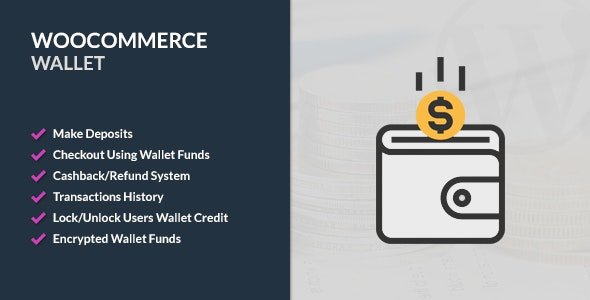 CodeCanyon - WooCommerce Wallet v2.9 - 19502593