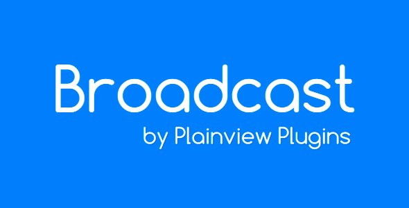Broadcast v47.01 + Broadcast 3rd Party Pack v47.02 - WordPress Plugin to Automatically Share Content