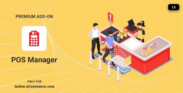 CodeCanyon - Active eCommerce POS Manager Add-on v1.5 - 26704231