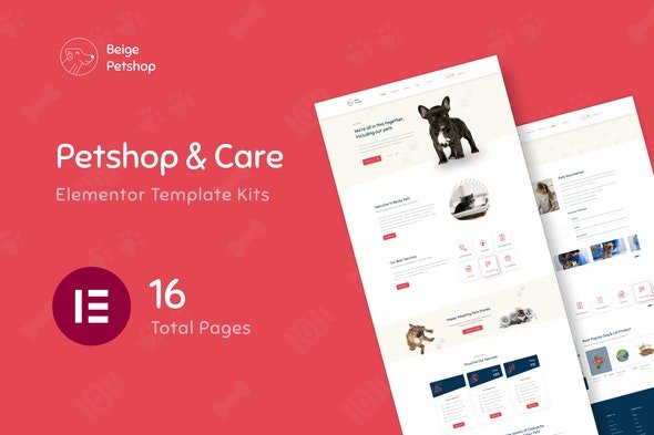 ThemeForest - Beige v1.0.0 - Pet Shop Woocommerce Elementor Template Kits - 31002114