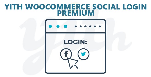 YiThemes - YITH WooCommerce Social Login Premium v1.6.8