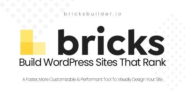 Bricks v1.7.3 - Visual Site Builder for WordPress - NULLED