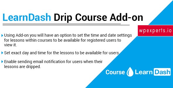 WPExperts - LearnDash Drip Course Add-on v1.0
