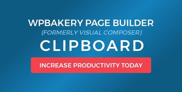 CodeCanyon - WPBakery Page Builder Clipboard v4.5.8 - 8897711