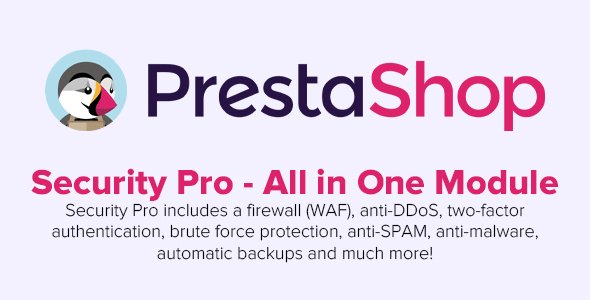 Security Pro v8.8.5 - All in One PrestaShop Module