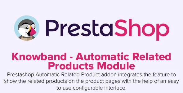 Knowband - Automatic Related Products v1.0.8 - PrestaShop Module