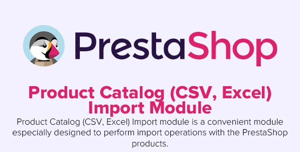 Product Catalog (CSV, Excel) Import v6.4.0 - PrestaShop Module
