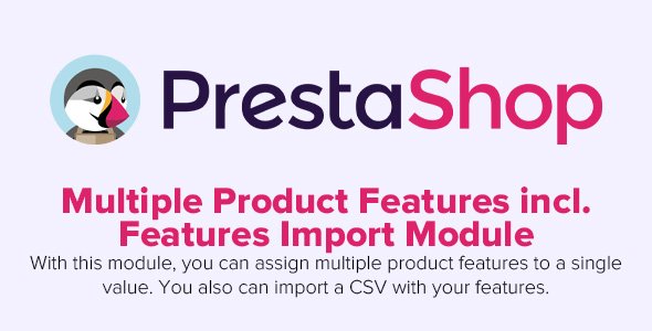 Multiple Product Features incl. Features Import v1.4.15 - PrestaShop Module