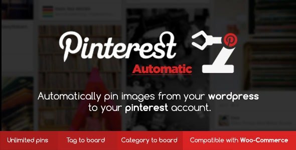 CodeCanyon - Pinterest Automatic v4.14.4 - Pin Wordpress Plugin - 2203314 - NULLED