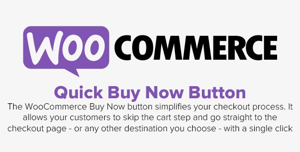 WooCommerce - Quick Buy Now Button for WooCommerce v1.3.6