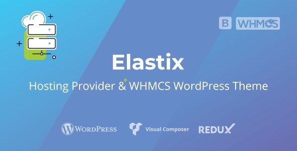 ThemeForest - Elastix v1.0 - Hosting Provider & WHMCS WordPress Theme (Update: 5 June 21) - 22956493