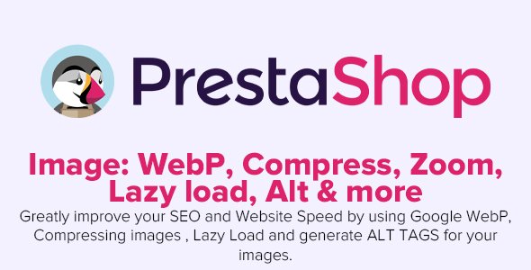 Image: WebP, Compress, Zoom, Lazy load, Alt &More Module v1.5.79 - PrestaShop Module