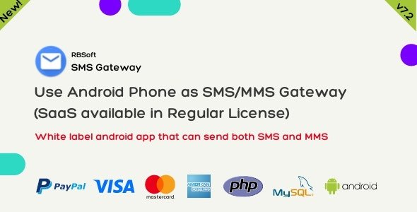 CodeCanyon - SMS Gateway v7.2.2 - Use Your Android Phone as SMS/MMS Gateway (SaaS) - 21419519 - NULLED