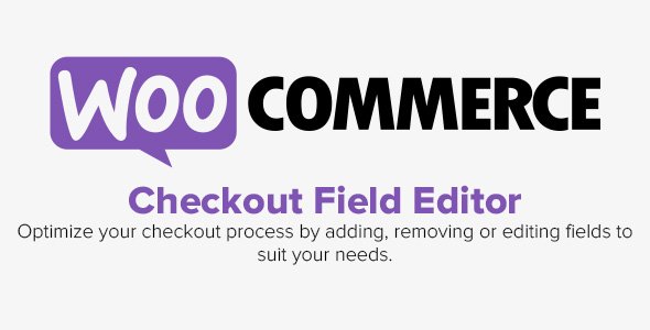 WooCommerce - Checkout Field Editor v1.7.0