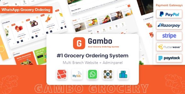 CodeCanyon - Gambo v6.0 - Online Grocery Ordering System + Whatsapp Order - 32570919 - NULLED