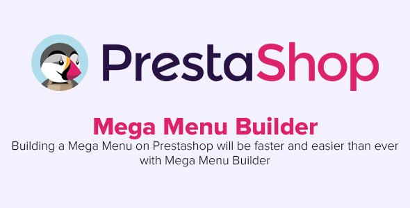 Mega Menu Builder v2.0.1 - Advanced Top Mega Menu PrestaShop Module
