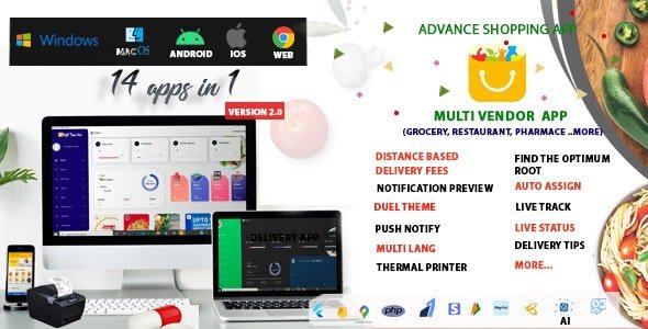 CodeCanyon - Multi-Vendor v2.0 - Food, Grocery, Pharmacy & Courier Delivery App | 16 apps - 33215179