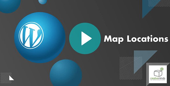 CreativeMinds - Map Locations v2.7.8 - Google Map Store Locator WordPress Plugin