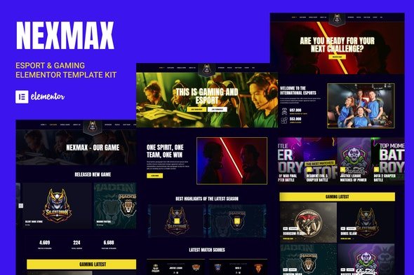 ThemeForest - Nexmax v1.0.0 - Esports & Gaming Elementor Template Kit - 34252029