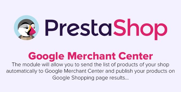Google Merchant Center (Google Shopping Feed) v1.3.4 - PrestaShop Module